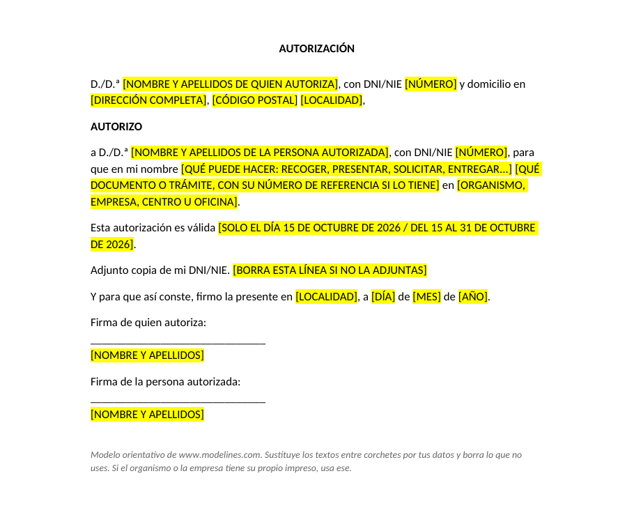 Modelo de autorización a otra persona con los datos y el DNI de quien autoriza y de la persona autorizada, lo que se autoriza, las fechas de validez y las dos firmas